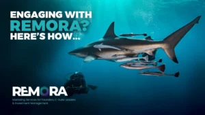 Engaging with Remora Here's How